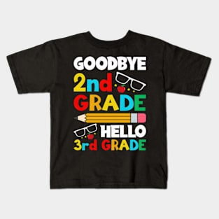 Bye 2Nd Grade Hello 3Rd Grade 2023 1St Day Of School Kids T-Shirt